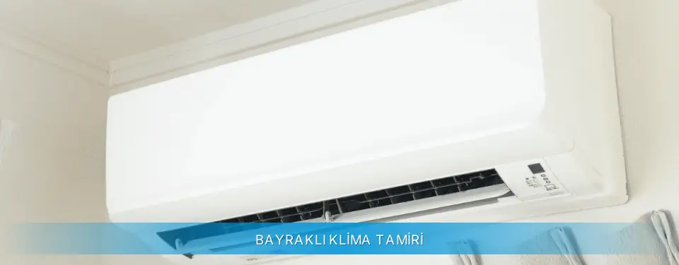 Bayraklı İlçemi Profilo Klima Tamiri